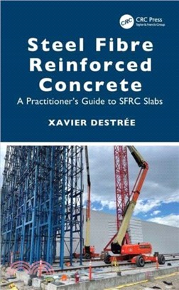 Steel Fibre Reinforced Concrete：A Practitioner? Guide to SFRC Slabs