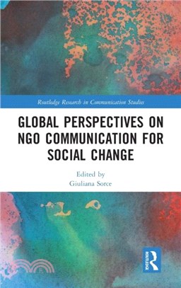 Global Perspectives on NGO Communication for Social Change