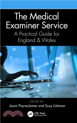 The Medical Examiner Service：A Practical Guide for England and Wales