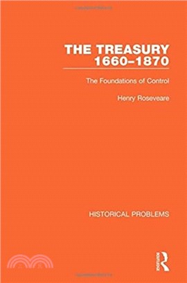 The Treasury 1660-1870：The Foundations of Control