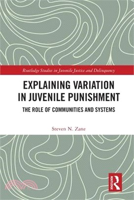 Explaining Variation in Juvenile Punishment: The Role of Communities and Systems