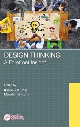 Design Thinking：A Forefront Insight