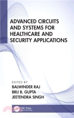 Advanced Circuits and Systems for Healthcare and Security Applications