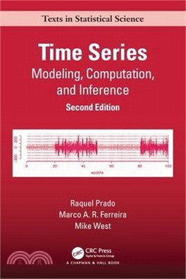 Time Series: Modeling, Computation, and Inference, Second Edition