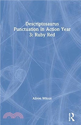 Descriptosaurus Punctuation in Action Year 3: Ruby Red