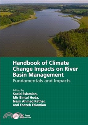 Handbook of Climate Change Impacts on River Basin Management：Fundamentals and Impacts