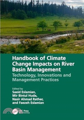 Handbook of Climate Change Impacts on River Basin Management：Technology, Innovations and Management Practices