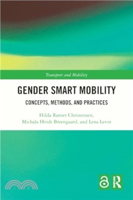 Gender Smart Mobility：Concepts, Methods, and Practices