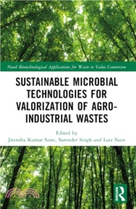 Sustainable Microbial Technologies for Valorization of Agro-Industrial Wastes