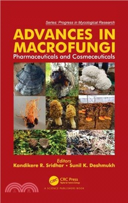 Advances in Macrofungi：Pharmaceuticals and Cosmeceuticals