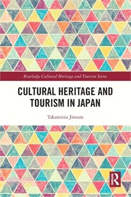 Cultural heritage and tourism in Japan /