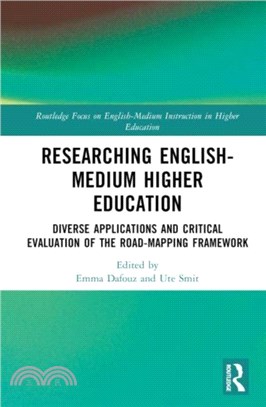 Researching English-Medium Higher Education：Diverse Applications and Critical Evaluation of the ROAD-MAPPING Framework