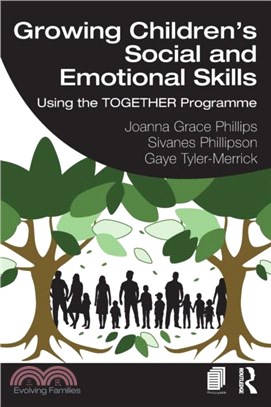 Growing Children's Social and Emotional Skills：Using the TOGETHER Programme