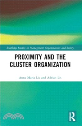 Proximity and the Cluster Organization