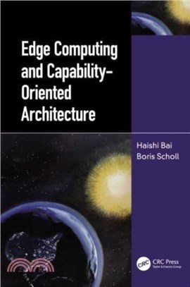 Edge Computing and Capability-Oriented Architecture