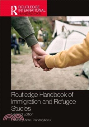 Routledge Handbook of Immigration and Refugee Studies