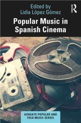 Popular Music in Spanish Cinema