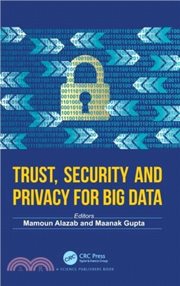 Trust, Security and Privacy for Big Data