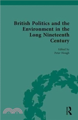 British Politics and the Environment in the Long Nineteenth Century