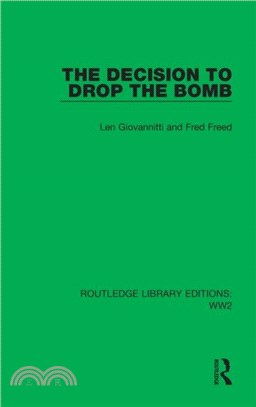 The Decision to Drop the Bomb