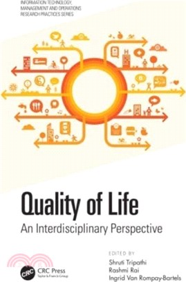 Quality of Life：An Interdisciplinary Perspective