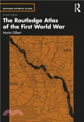 The Routledge Atlas of the First World War