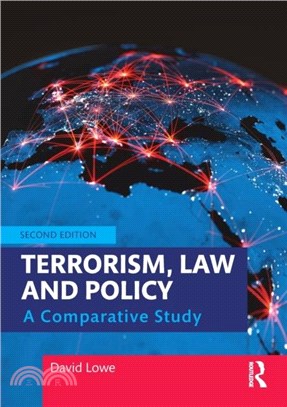 Terrorism, Law and Policy：A Comparative Study