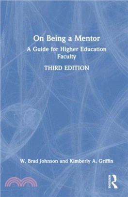 On Being a Mentor：A Guide for Higher Education Faculty