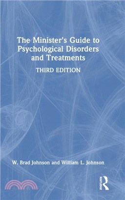 The Minister's Guide to Psychological Disorders and Treatments