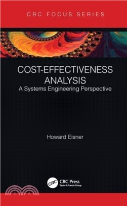 Cost-Effectiveness Analysis：A Systems Engineering Perspective