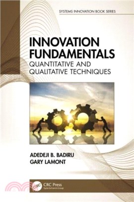 Innovation Fundamentals：Quantitative and Qualitative Techniques