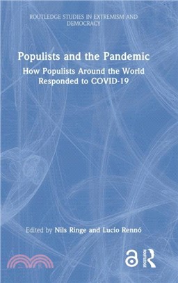 Populists and the Pandemic：How Populists Around the World Responded to Covid-19