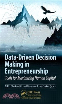 Data-Driven Decision Making in Entrepreneurship：Tools for Maximizing Human Capital