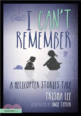 I Can't Remember：A Helicopter Stories Tale