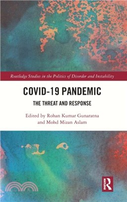 COVID-19 Pandemic：The Threat and Response