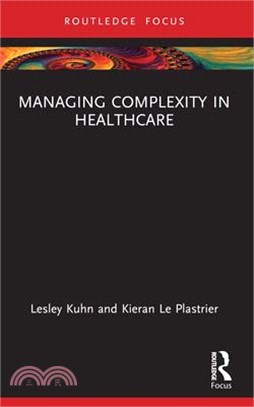 Managing Complexity in Healthcare