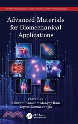 Advanced Materials for Biomechanical Applications