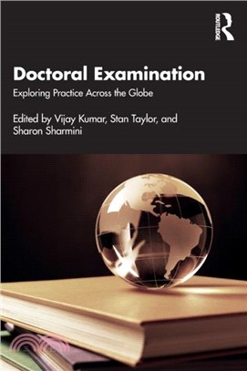 Doctoral Examination: Exploring Practice Across the Globe