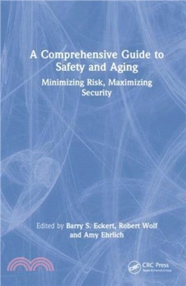 A Comprehensive Guide to Safety and Aging：Minimizing Risk, Maximizing Security