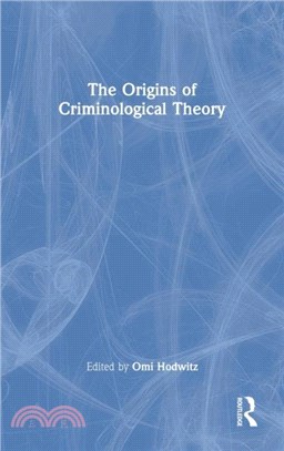 The Origins of Criminological Theory