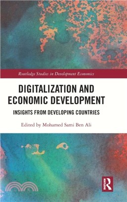 Digitalization and Economic Development：Insights from Developing Countries