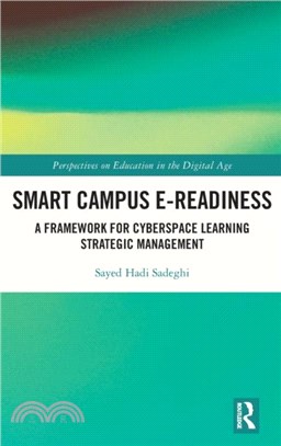 Smart Campus E-Readiness：A Framework for Cyberspace Learning Strategic Management