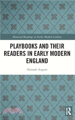 Playbooks and their Readers in Early Modern England