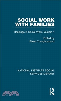 Social Work with Families：Readings in Social Work, Volume 1