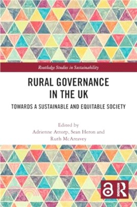 Rural Governance in the UK：Towards a Sustainable and Equitable Society