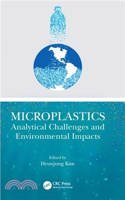 Microplastics：Analytical Challenges and Environmental Impacts