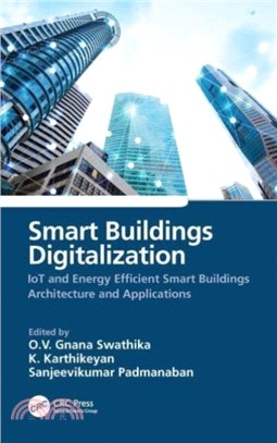 Smart Buildings Digitalization：IoT and Energy Efficient Smart Buildings Architecture and Applications