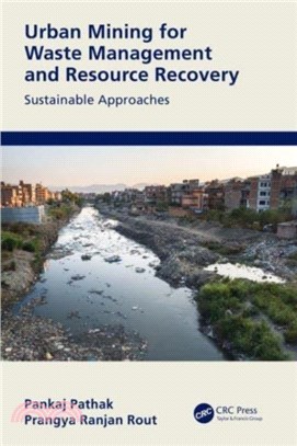 Urban Mining for Waste Management and Resource Recovery：Sustainable Approaches