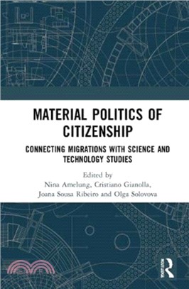 Material Politics of Citizenship：Connecting Migrations with Science and Technology Studies