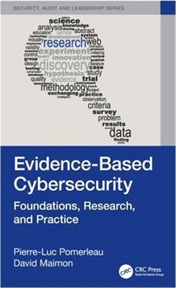 Evidence-Based Cybersecurity: Foundations, Research, and Practice